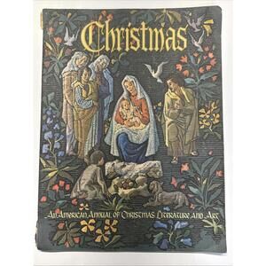 Vintage 1963 Christmas American Annual of Christmas Literature & Art Vol 33 Book